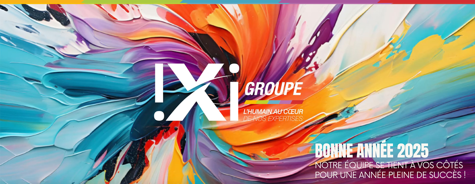 IXI-Groupe vous souhaite une merveilleuse année 2025